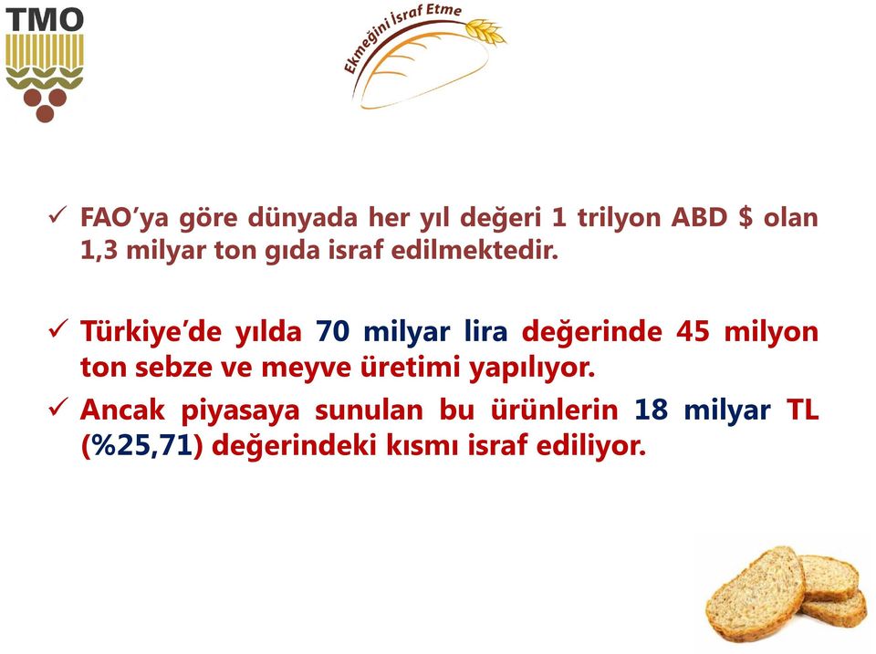 Türkiye de yılda 70 milyar lira değerinde 45 milyon ton sebze ve