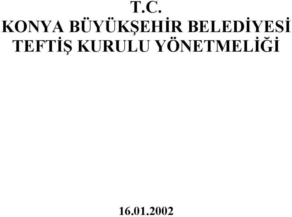 BELEDİYESİ TEFTİŞ