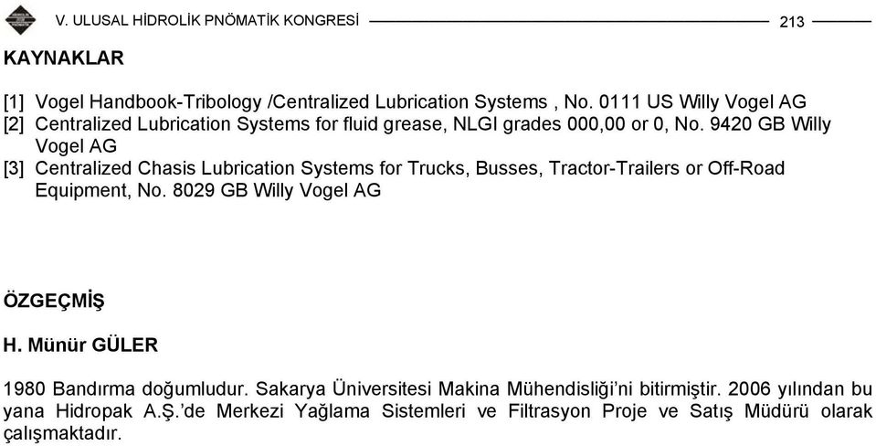 9420 GB Willy Vogel AG [3] Centralized Chasis Lubrication Systems for Trucks, Busses, Tractor-Trailers or Off-Road Equipment, No.