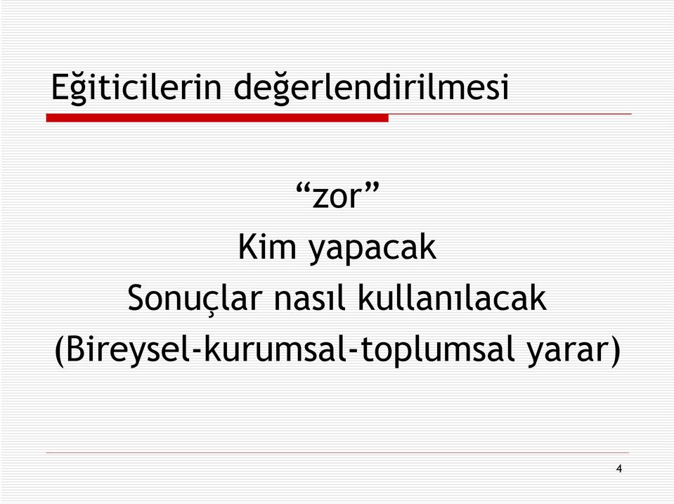 yapacak Sonuçlar nasıl