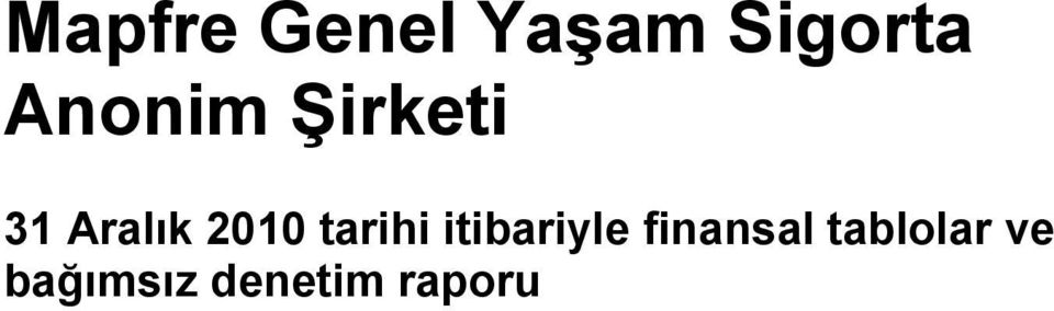 Şirketi finansal