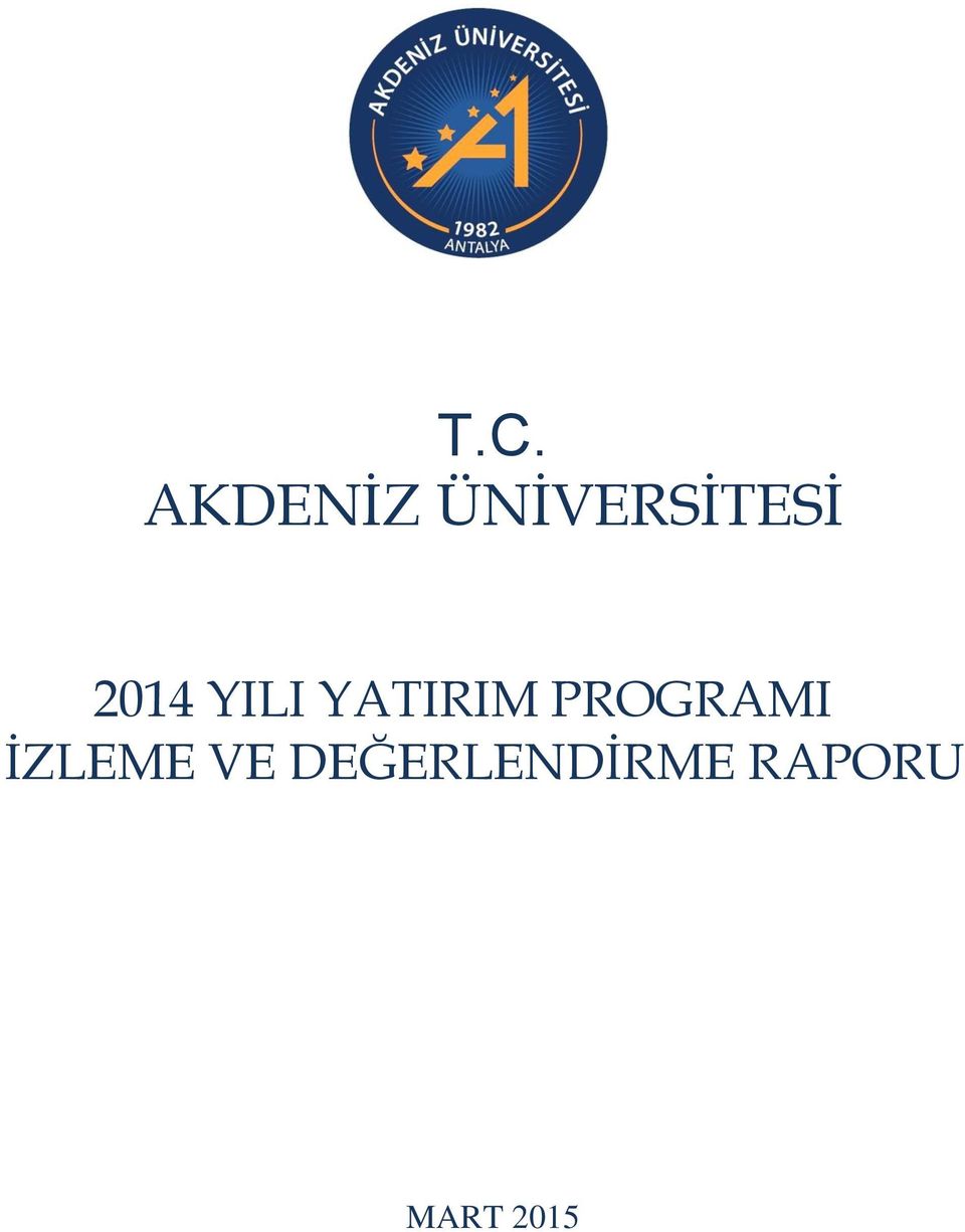 YATIRIM PROGRAMI İZLEME