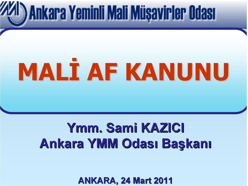 Sami KAZICI Ankara