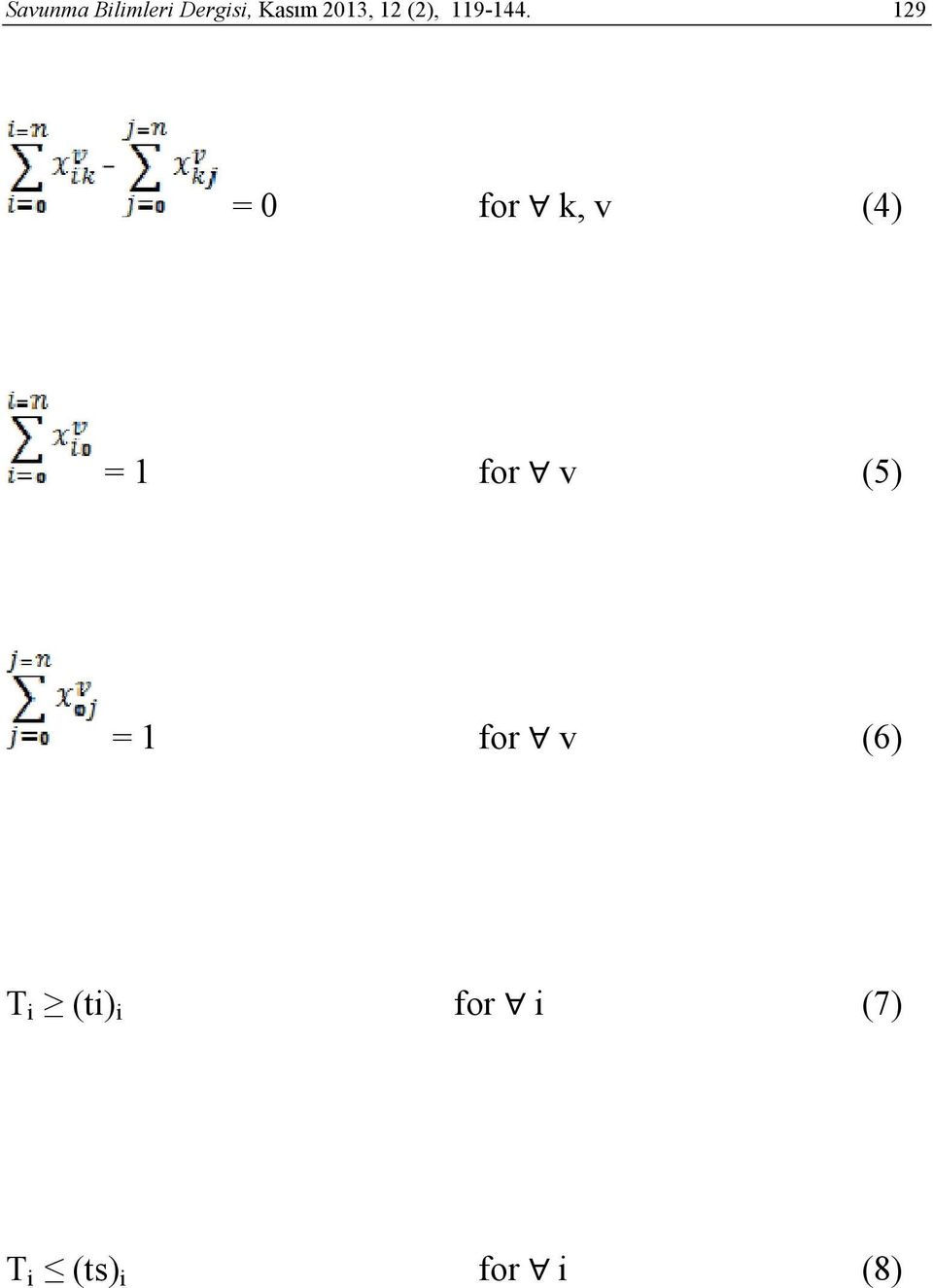 129 = 0 for k, v (4) = 1 for v (5) =