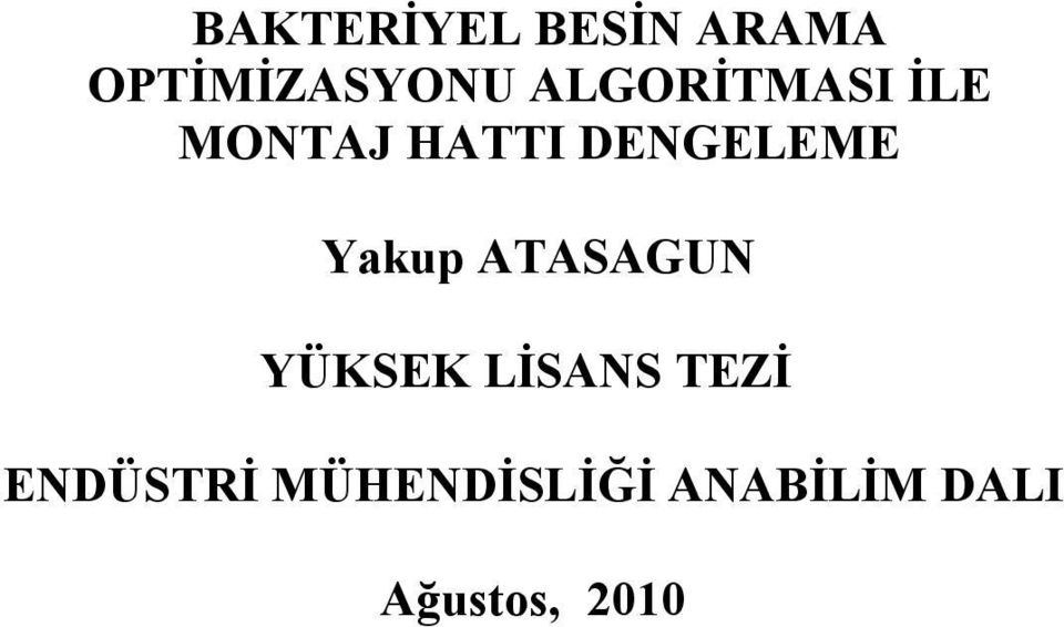 Yakup ATASAGUN YÜKSEK LİSANS TEZİ