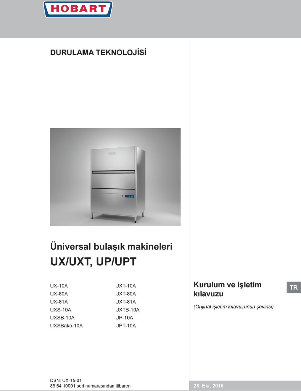 kılavuzu (Orijinal işletim kılavuzunun çevirisi) TR UXSB-10A UP-10A