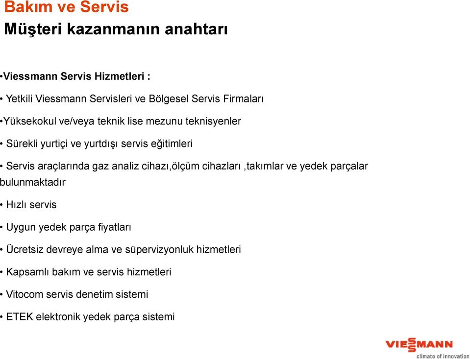 analiz cihazı,ölçüm cihazları,takımlar ve yedek parçalar bulunmaktadır Hızlı servis Uygun yedek parça fiyatları Ücretsiz devreye