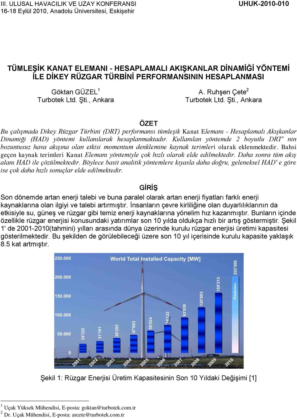 , Ankara A. Ruhşen Çete 2 Turbotek Ltd. Şti.