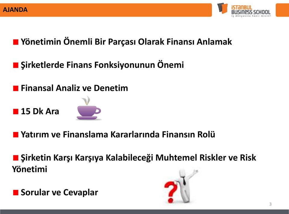 Dk Ara Yatırım ve Finanslama Kararlarında Finansın Rolü Şirketin