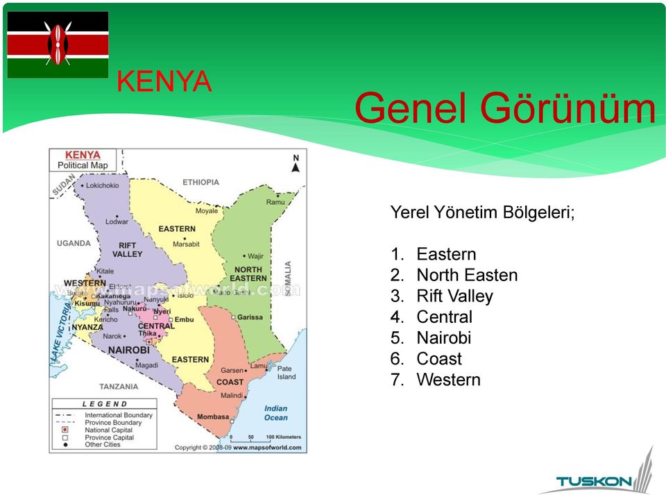 North Easten 3. Rift Valley 4.