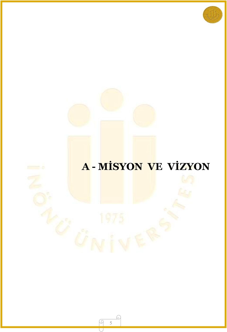 VİZYON 5