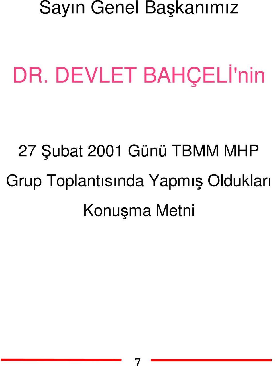 2001 Günü TBMM MHP Grup