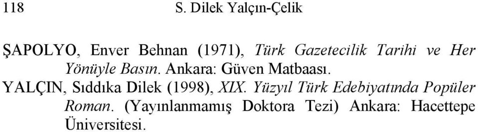 YALÇIN, Sıddıka Dilek (1998), XIX.