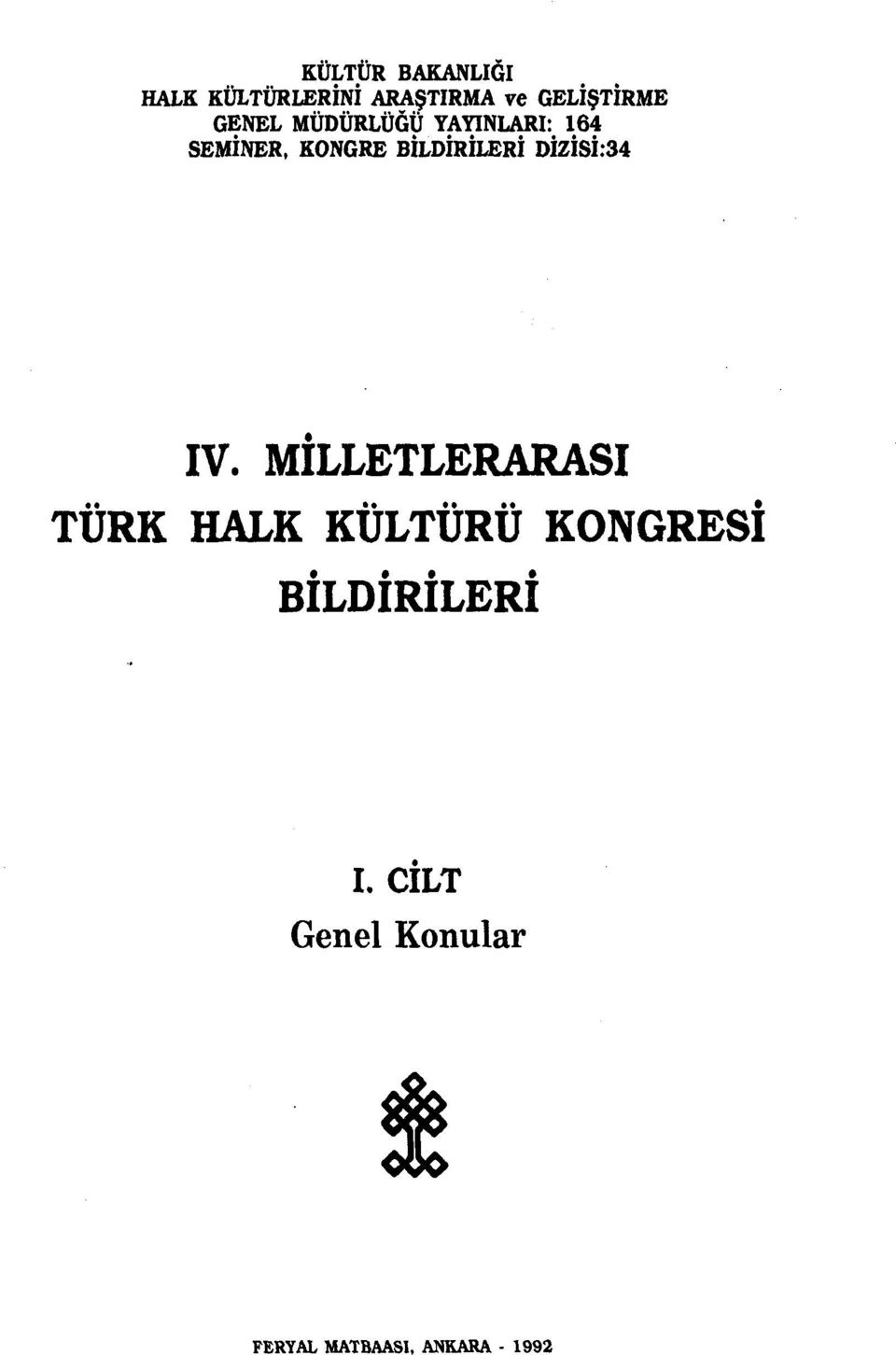 Dizisi:34 ıv. MILLETLERARASı " t.