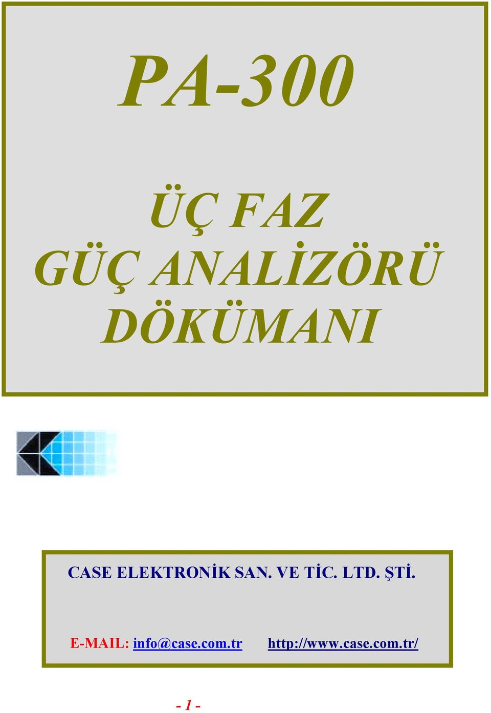 VE TİC. LTD. ŞTİ.