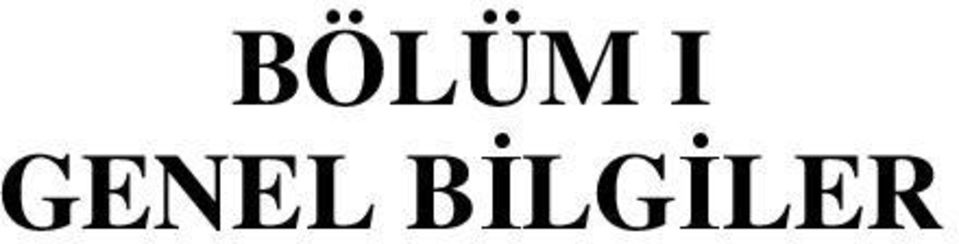 BİLGİLER