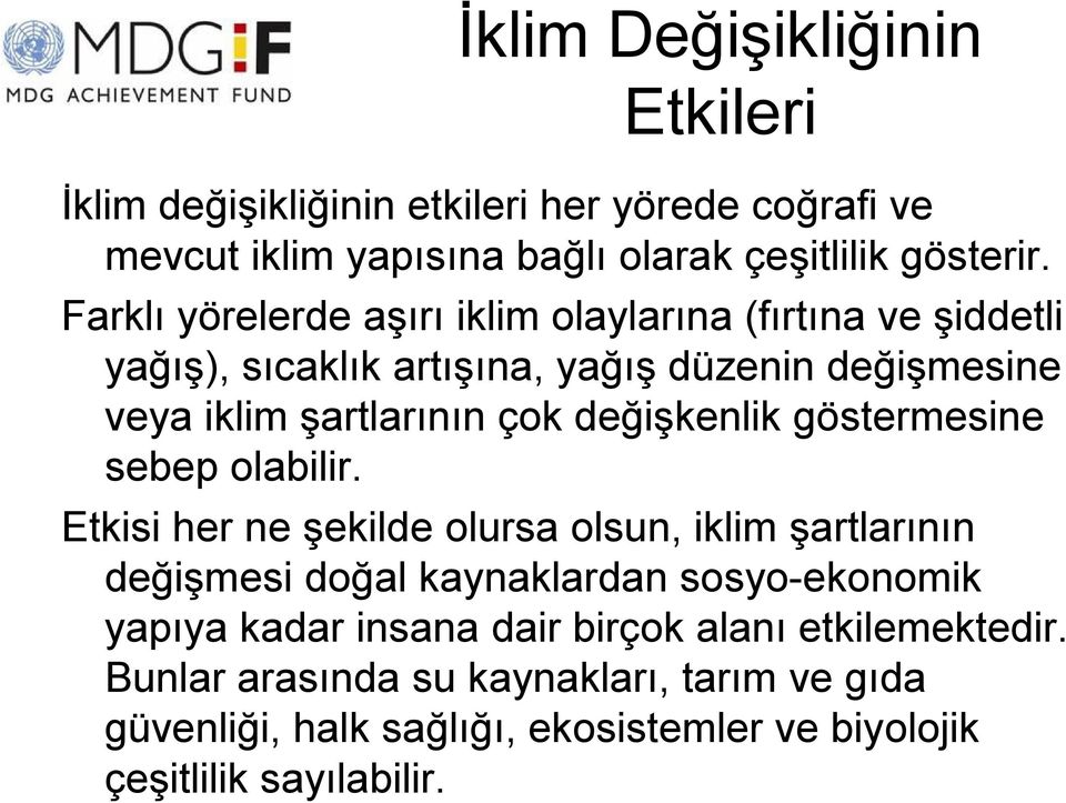 değişkenlik göstermesine sebep olabilir.