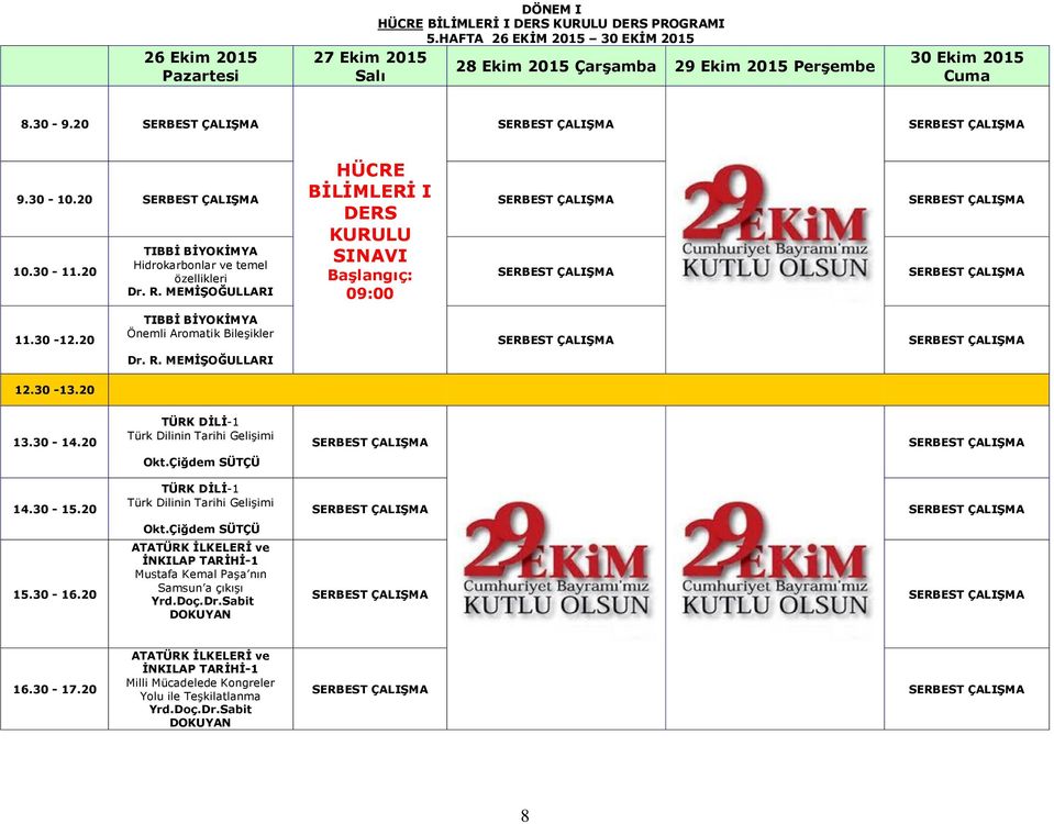 20 HÜCRE BİLİMLERİ I DERS KURULU SINAVI Başlangıç: 09:00 Hidrokarbonlar ve temel özellikleri Önemli Aromatik