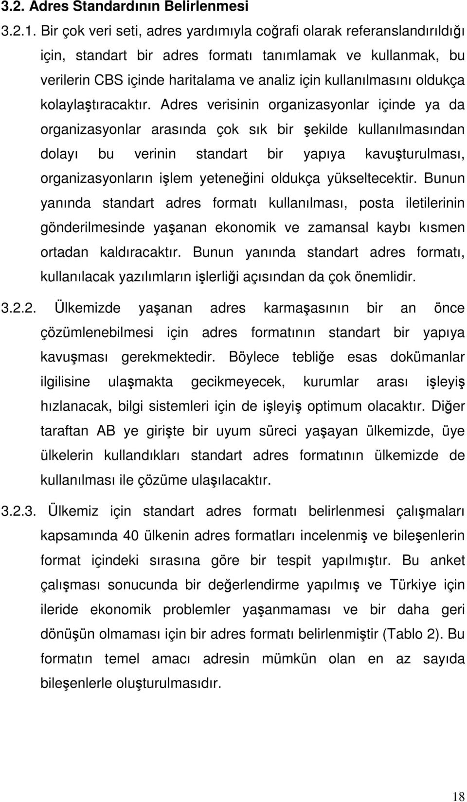 oldukça kolaylaştıracaktır.