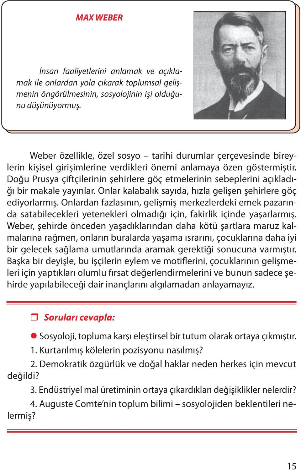 Doğu Prusya çiftçilerinin şehirlere göç etmelerinin sebeplerini açıkladığı bir makale yayınlar. Onlar kalabalık sayıda, hızla gelişen şehirlere göç ediyorlarmış.