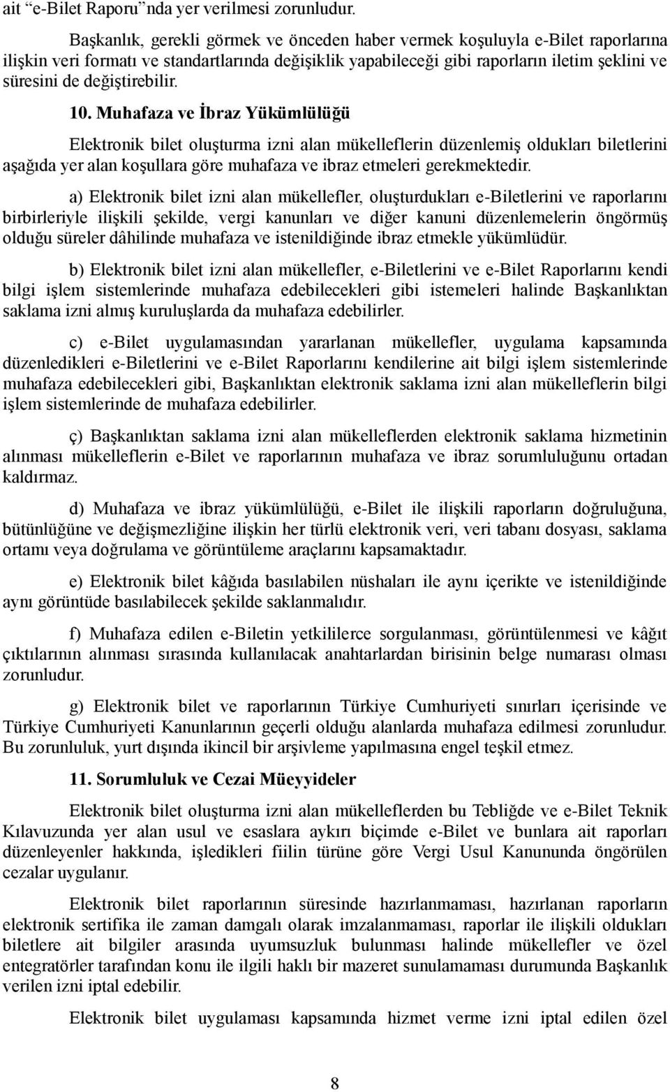 değiştirebilir. 10.