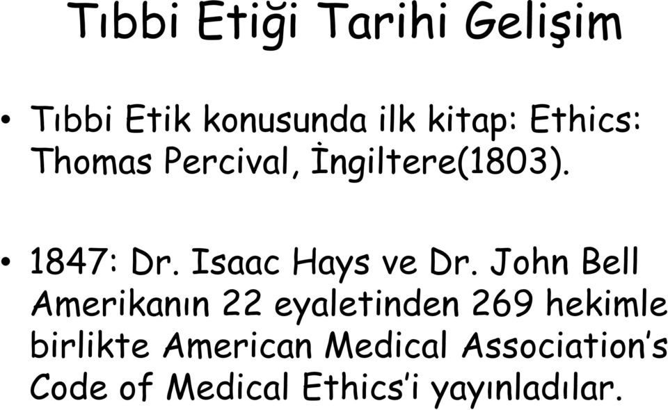 Isaac Hays ve Dr.