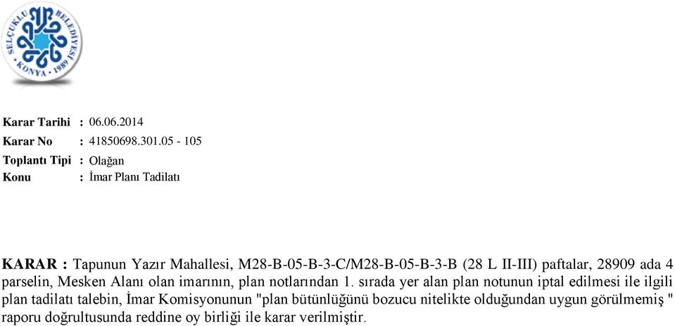 ada 4 parselin, Mesken Alanı olan imarının, plan notlarından 1.