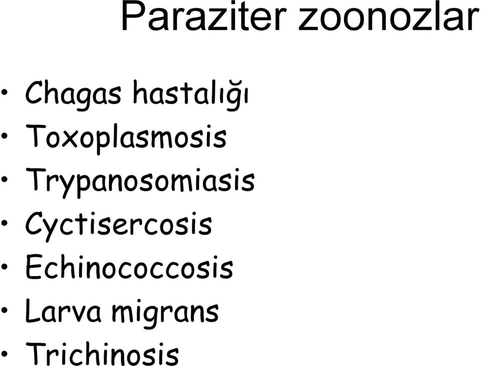 Trypanosomiasis Cyctisercosis