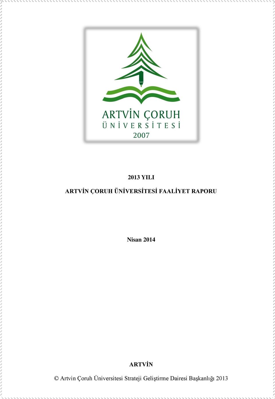 2014 ARTVİN Artvin Çoruh