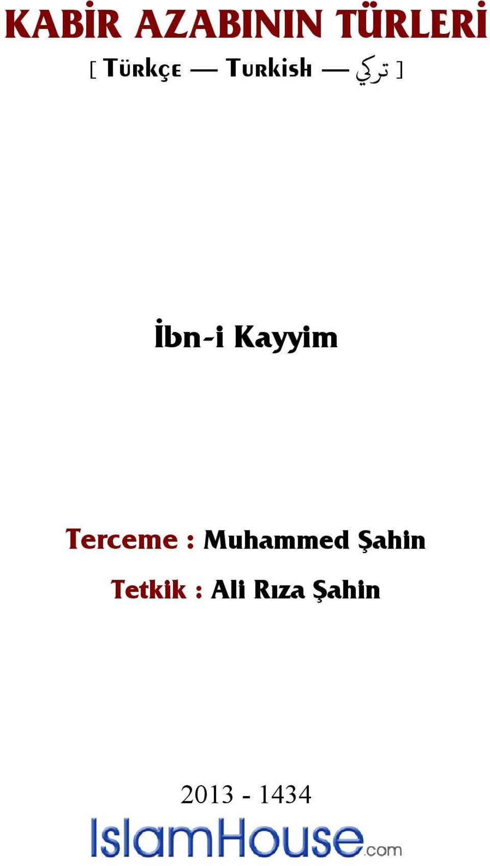 Terceme : Muhammed Şahin