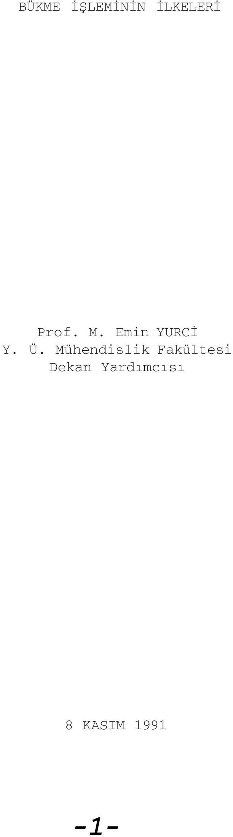 Mühendislik Fakültesi