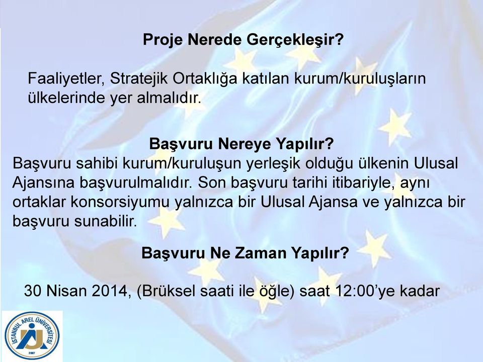 Başvuru Nereye Yapılır?