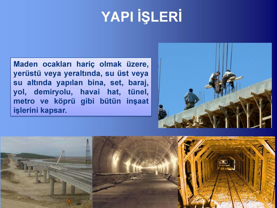 yapılan bina, set, baraj, yol, demiryolu, havai