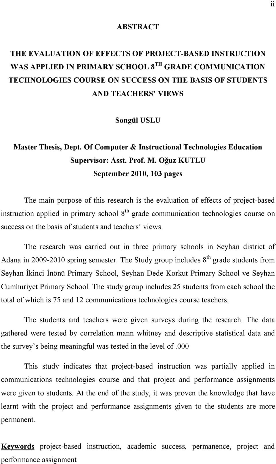 ster Thesis, Dept. Of Computer & Instructional Technologies Education Supervisor: Asst. Prof. M.