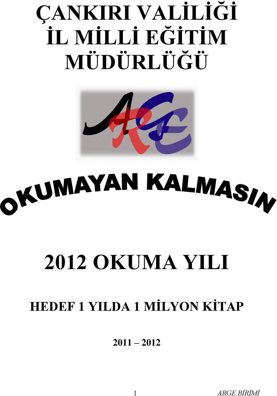 2012 OKUMA YILI HEDEF 1