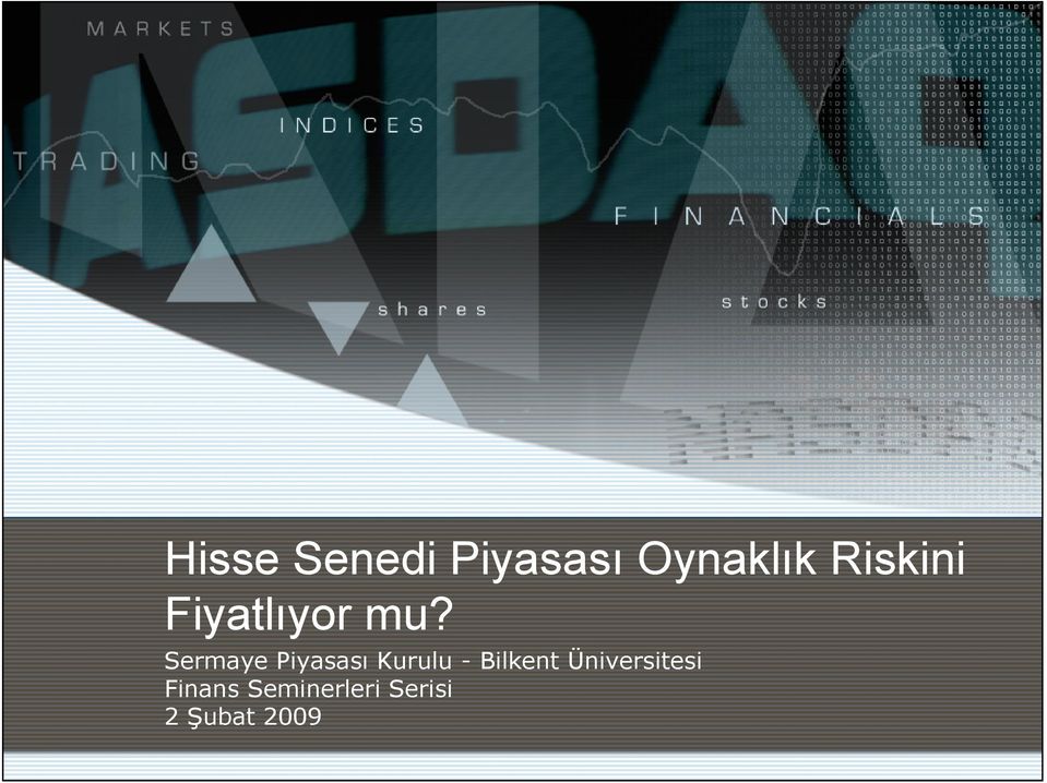 Sermaye Piyasası Kurulu - Bilkent