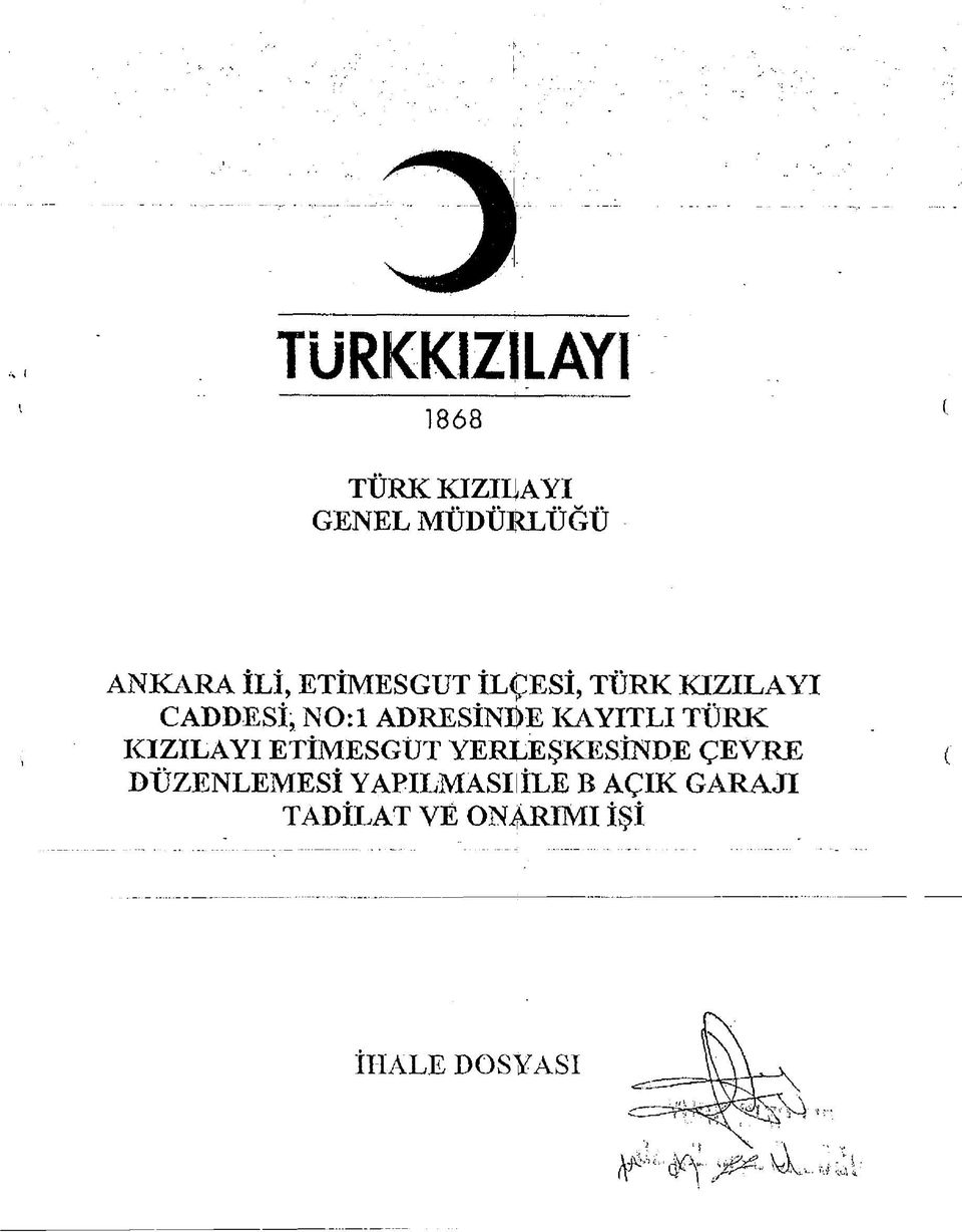 KAYITLI TÜRK KIZILAYI ETİMESGUT YERLEŞKKSİNDE ÇEVRE