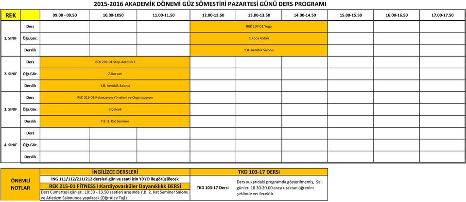 Dursun REK 313-01 Rekreasyon Yönetimi ve Organizasyon B.