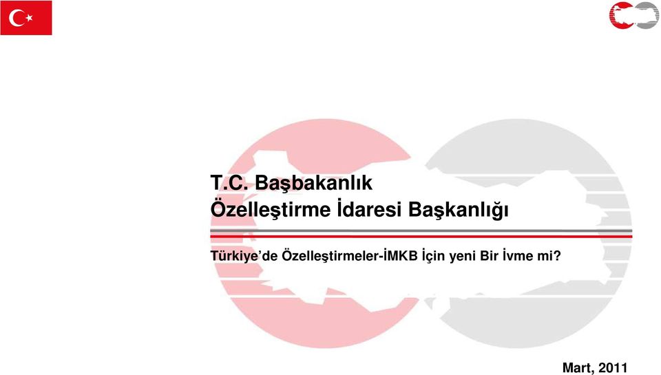 Başkanlığı Türkiye de