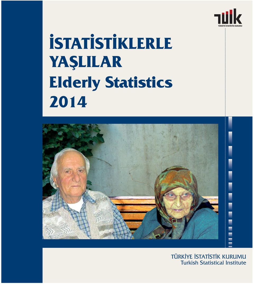 Statistics 2014 ISSN 1307-2056 