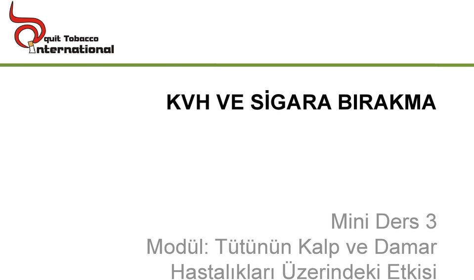 Tütünün Kalp ve Damar