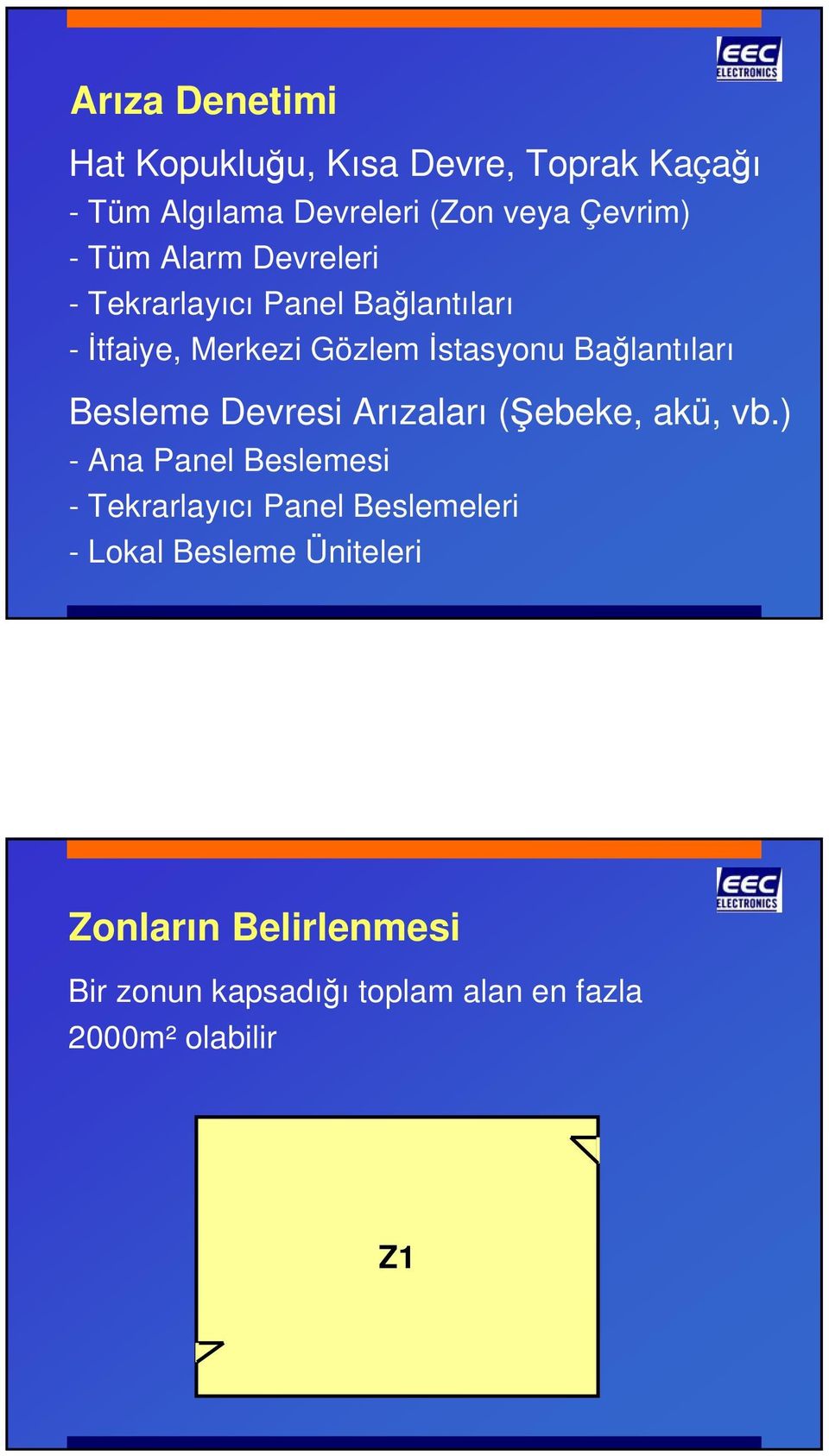 Besleme Devresi Arızaları (Şebeke, akü, vb.