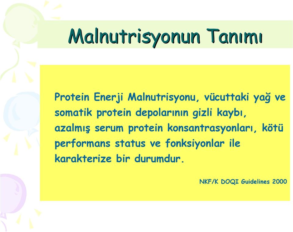 protein konsantrasyonları, kötü performans status ve