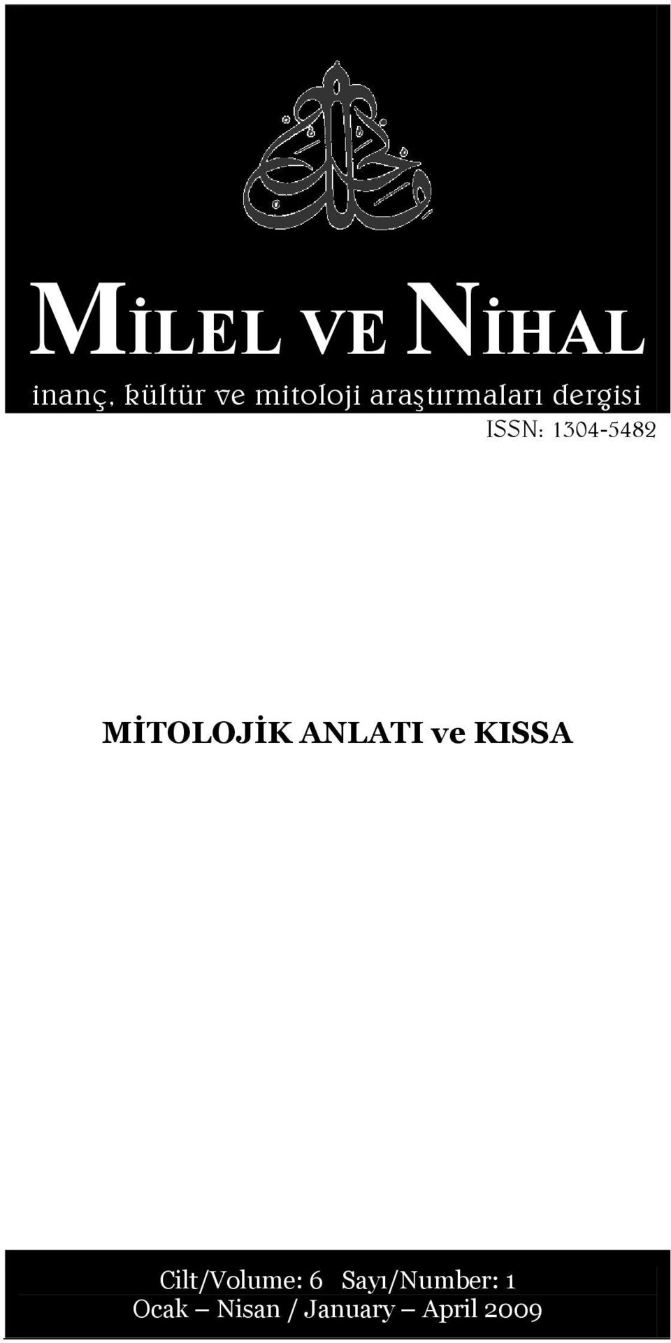 MİTOLOJİK ANLATI ve KISSA