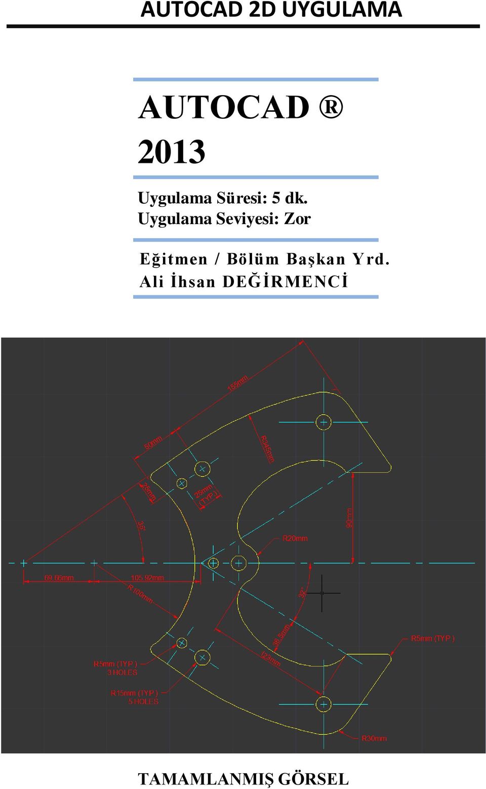 Eğitmen / Bölüm Başkan Yrd.