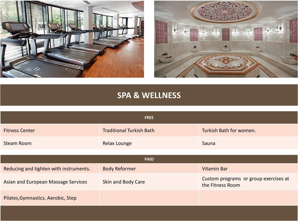 Body Reformer Vitamin Bar Asya Asian ve and Avrupa European Masaj Massage Hizmetleri Services Cilt Skin ve and Vücut Body Bakımı Care Fitness