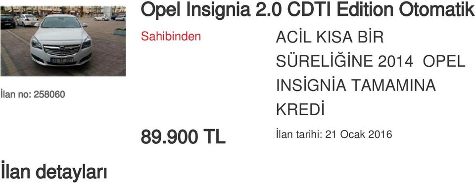 KISA BİR SÜRELİĞİNE 2014 OPEL INSİGNİA