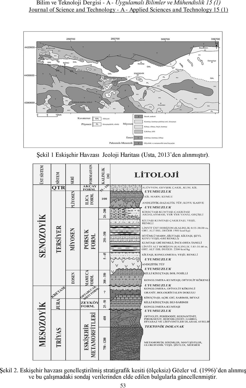 Eskişehir havzası genelleştirilmiş stratigrafik kesiti