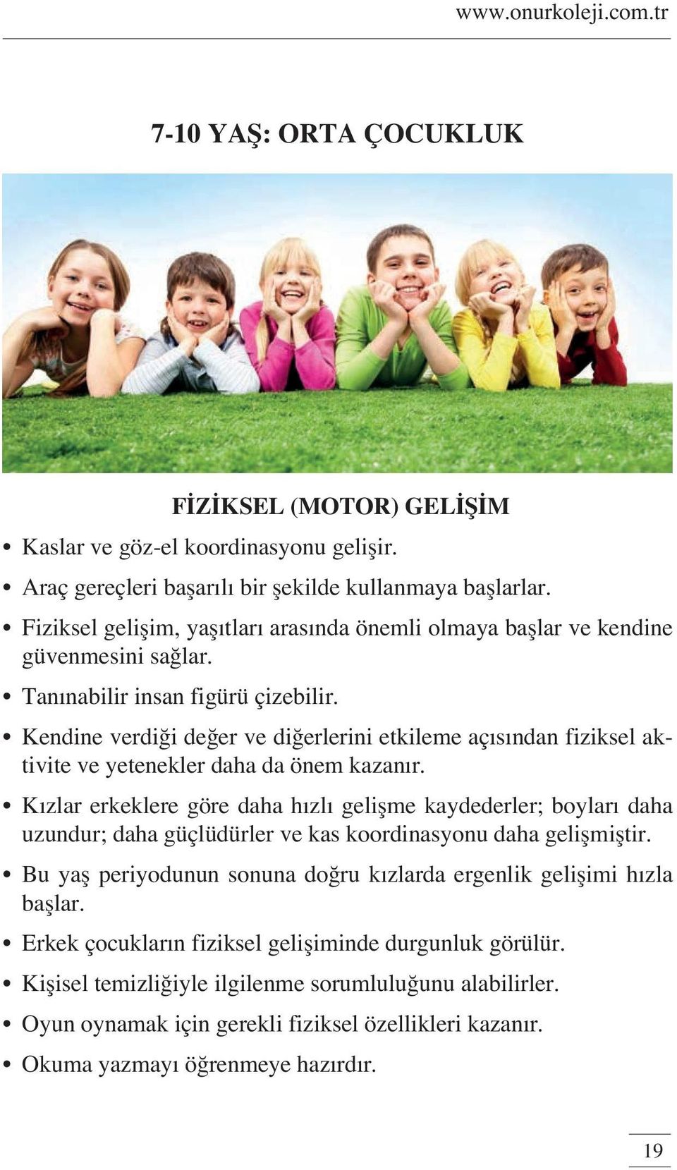 ÇOCUKLUK FİZİKSEL