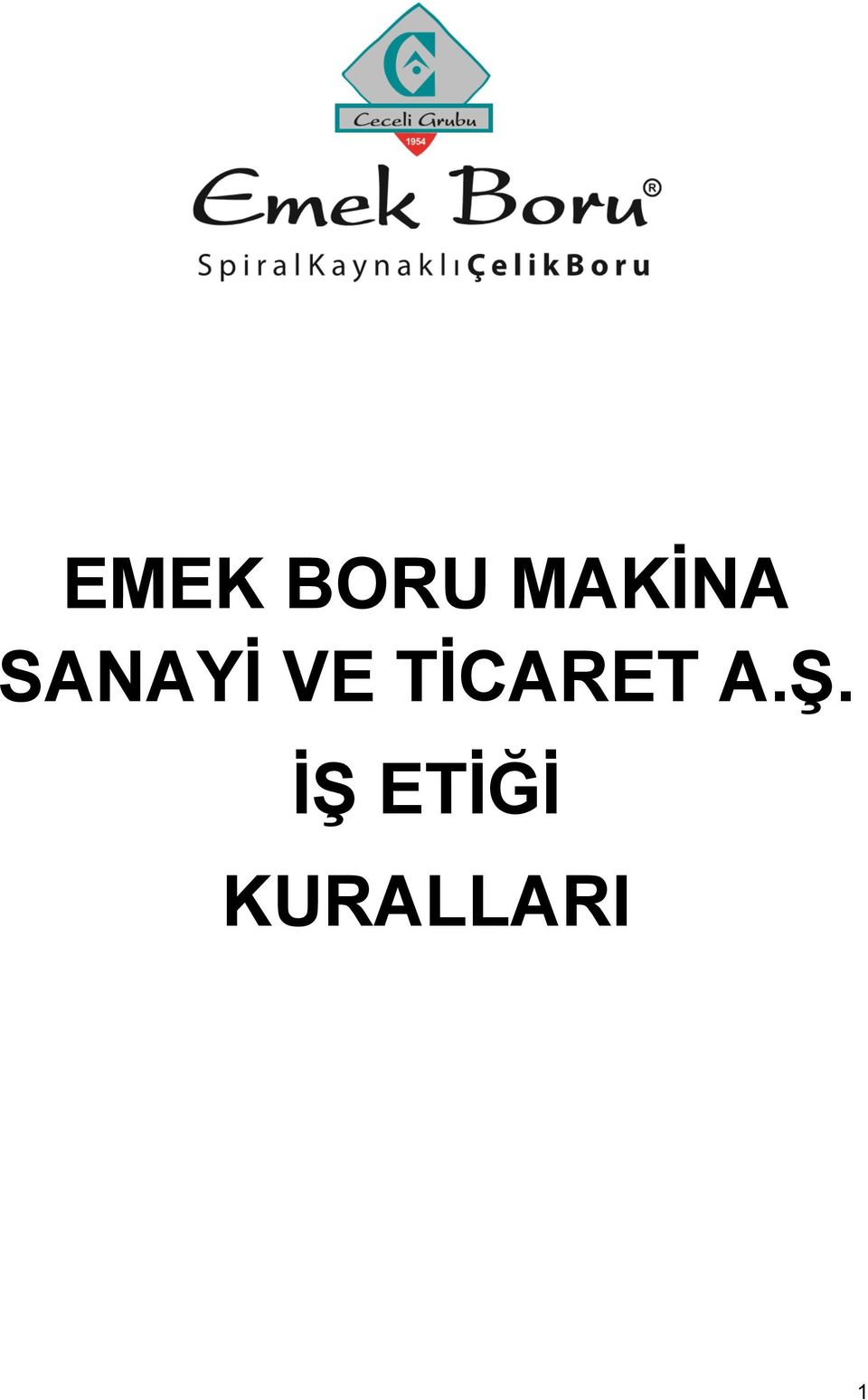 VE TİCARET A.Ş.